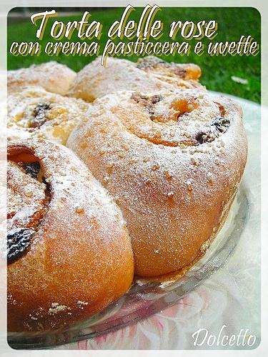 Torta delle Rose con crema pasticcera e uvetta