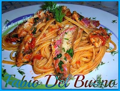 Linguine con triglie e finocchietto selvatico