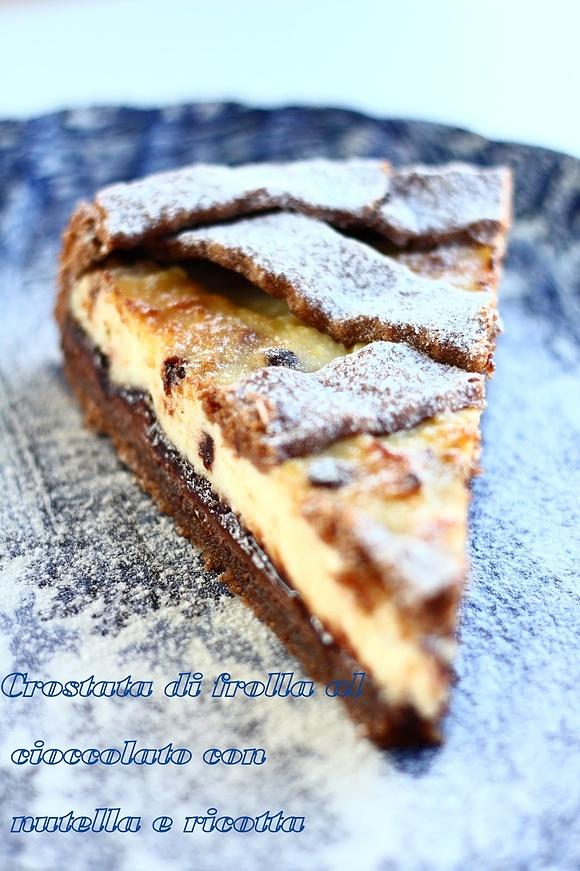 Crostata di frolla al cioccolato con Nutella e ricotta