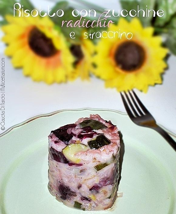 Risotto con zucchine radicchio e stracchino