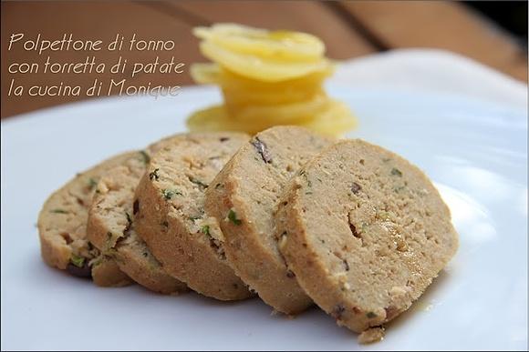 Polpettone di tonno con torretta di patate al vapore
