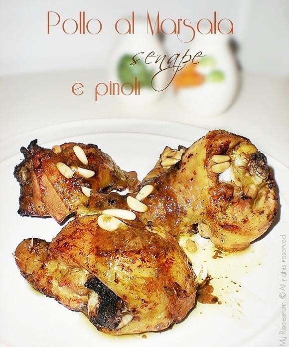 Pollo al Marsala con senape e pinoli