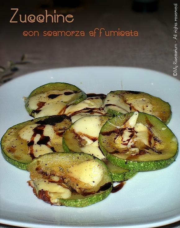 Zucchine con Scamorza Affumicata