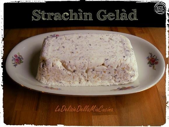 Strachìn gelàd - stracchino gelato