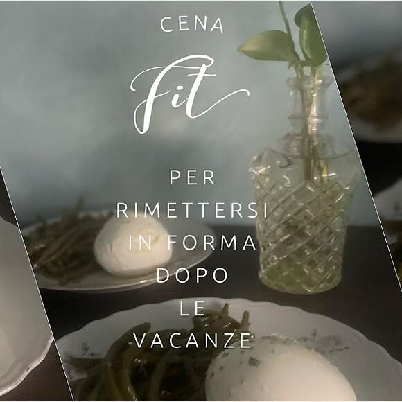 Mozzarella e fagiolini: cena leggera e salutare